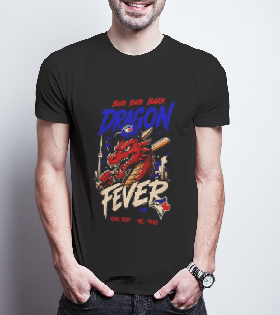 Brr Brr Brr Dragon Fever Toronto Blue Jays Baseball Red Dragon T-Shirt