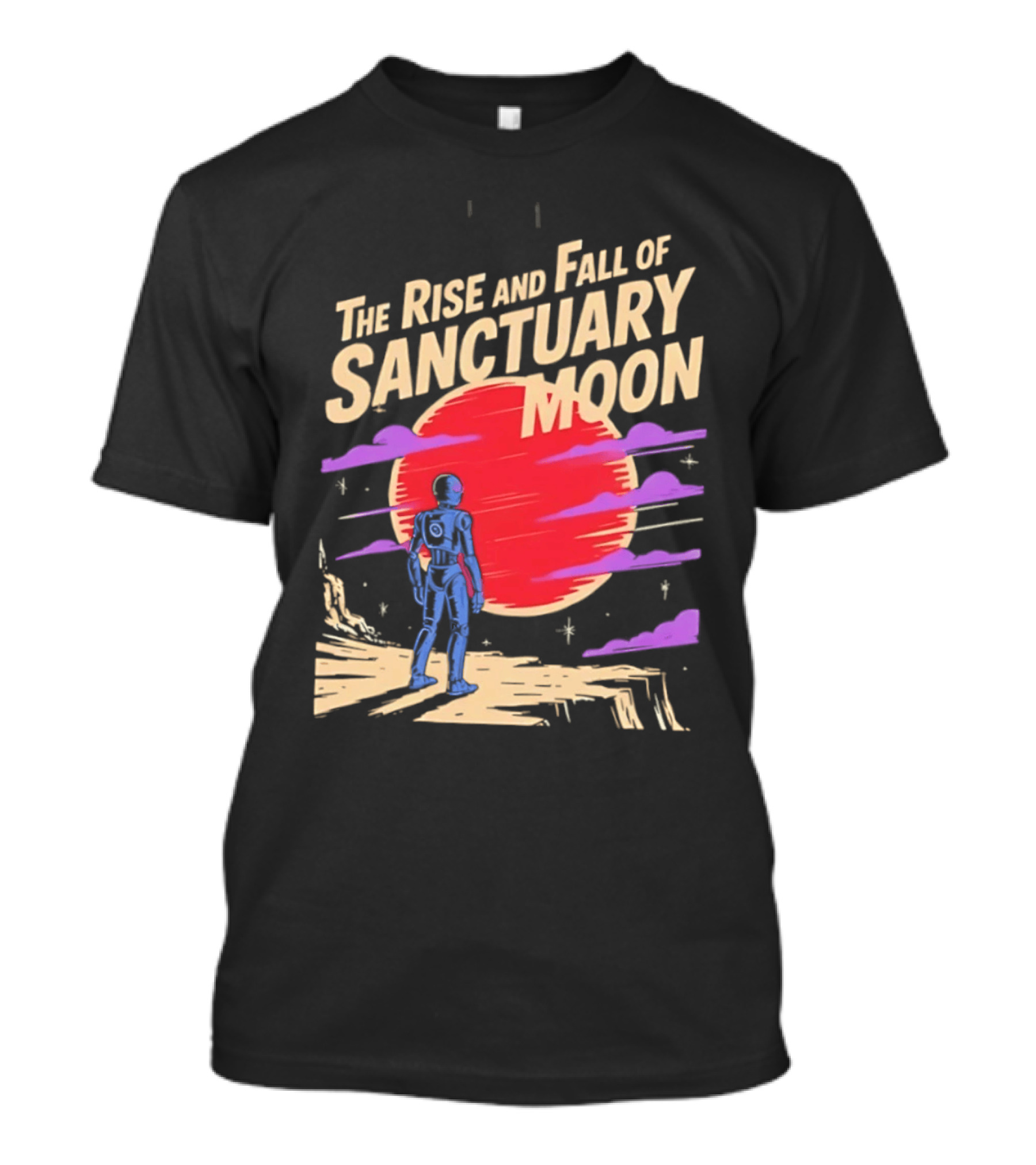 The Rise And Fall Of Sanctuary Moon Sci Fi Space Adventure Astronaut T-Shirt