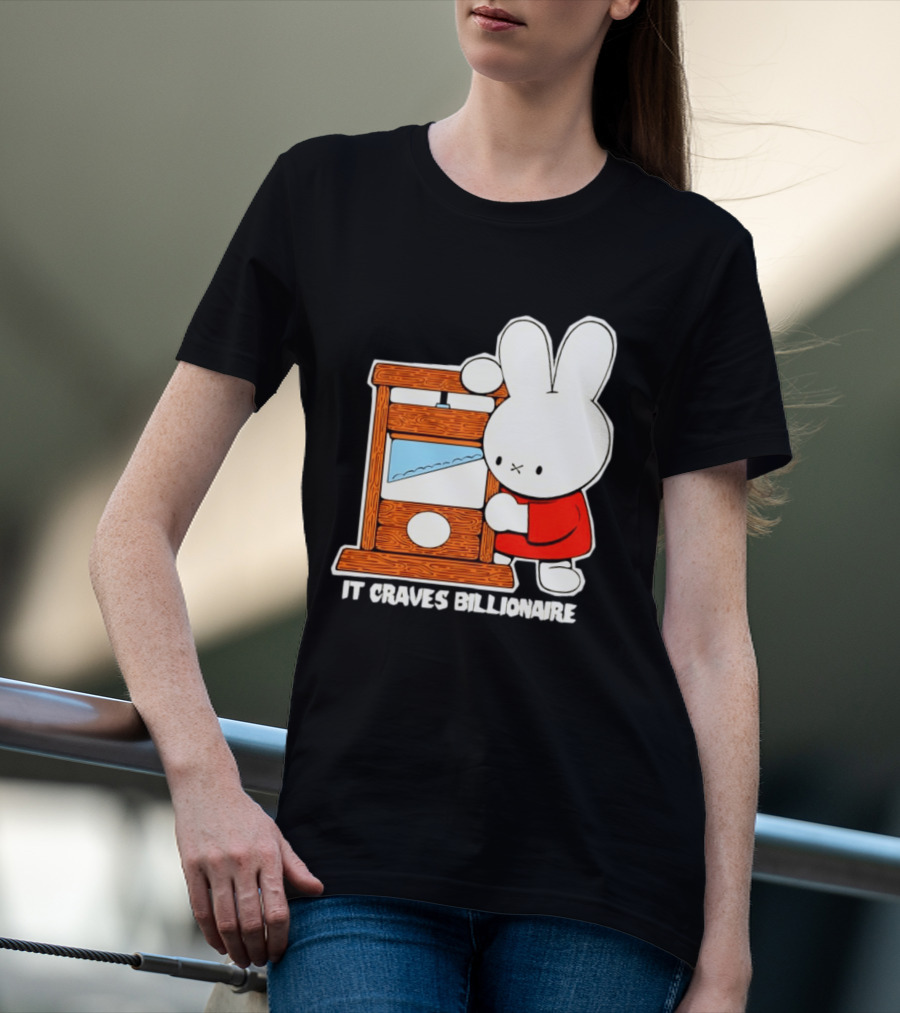 Miffy Guillotine It Craves Billionaire T-Shirt
