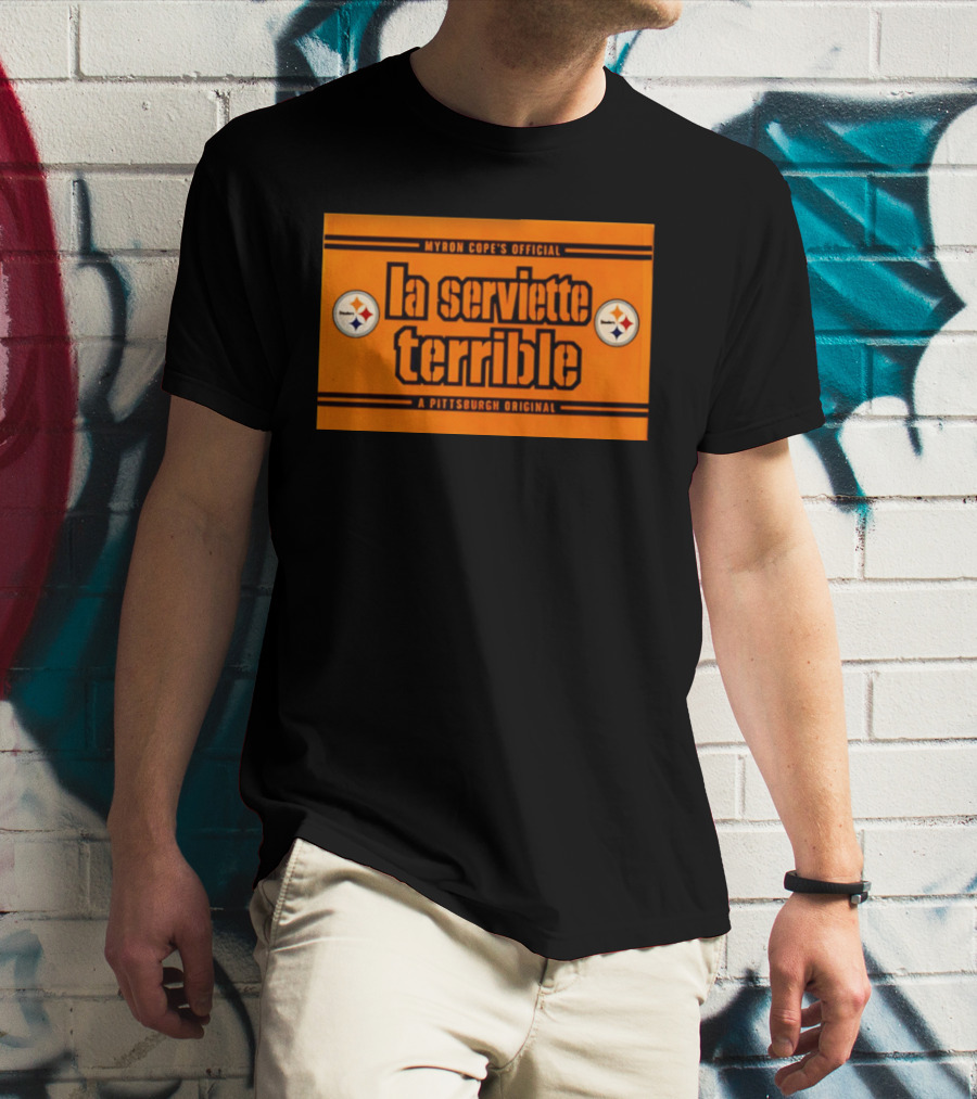 Myron Cope's Official La Serviette Terrible A Pittsburgh Original Steelers T-Shirt
