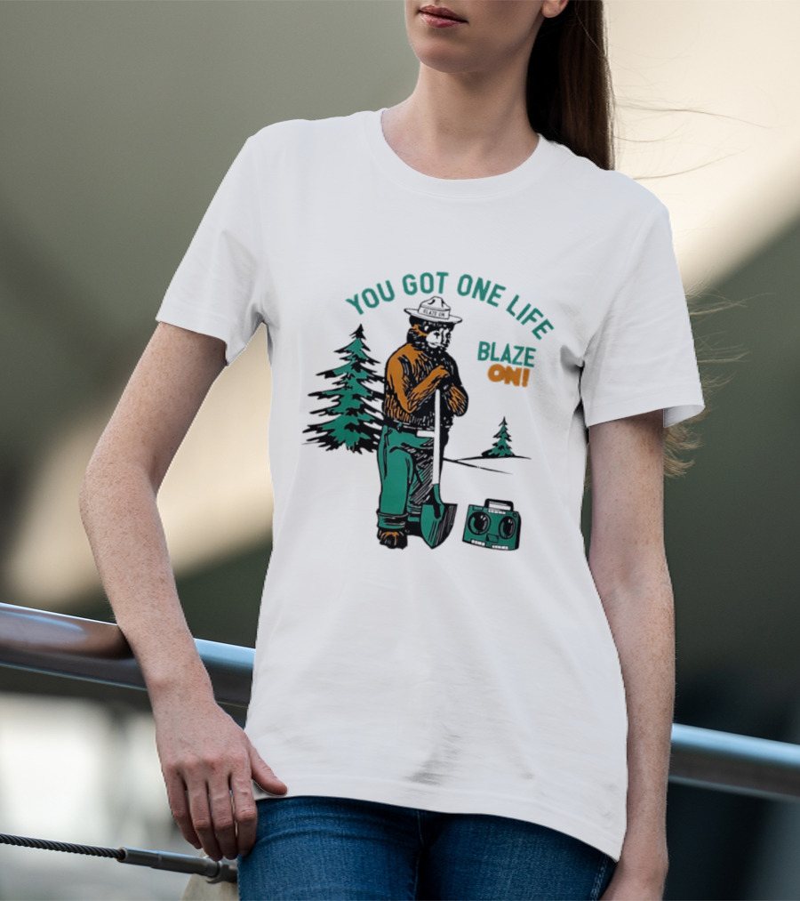 You Got One Life Blaze On Smokey Bear Retro Forest T-Shirt