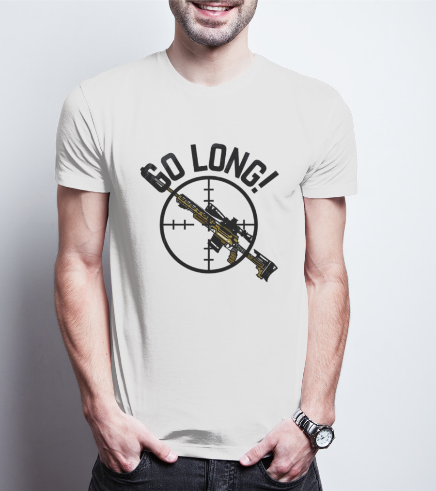 Go Long Sniper Rifle With Crosshair Targeting T-Shirt