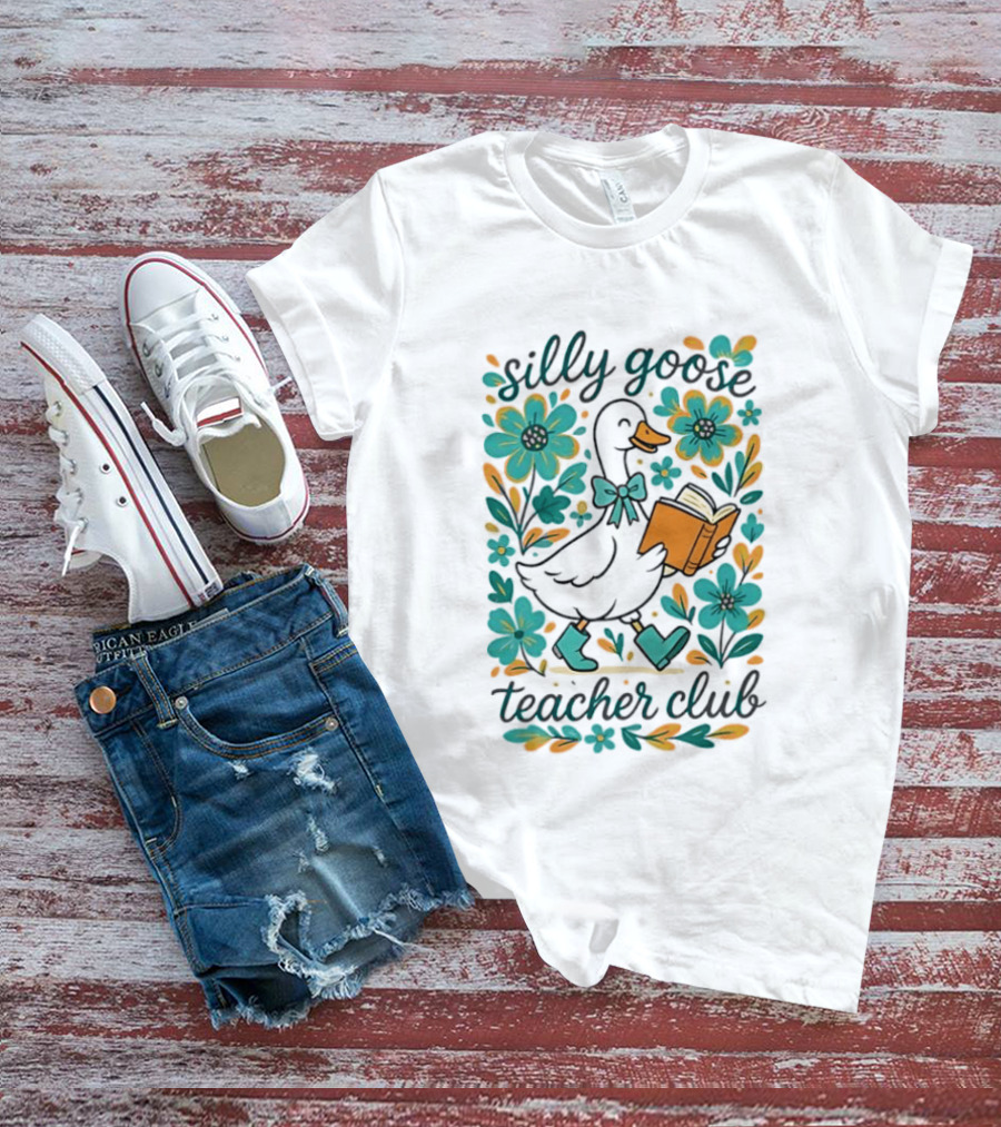 Silly Goose Teacher Club Reading Goose With Flowers And Rain Boots T-Shirt