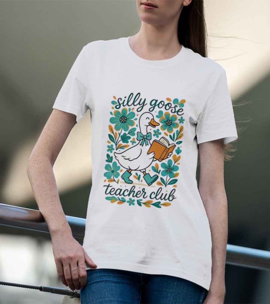 Silly Goose Teacher Club Reading Goose With Flowers And Rain Boots T-Shirt