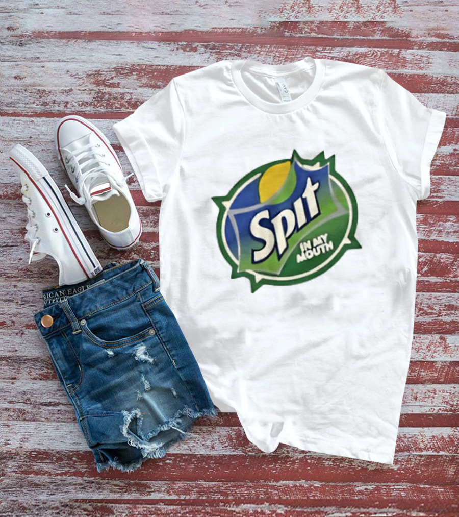 Sprite Spit In My Mouth T-Shirt