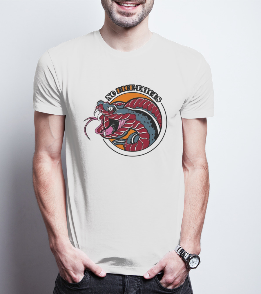 No Dictators Political Satire Snake T-Shirt