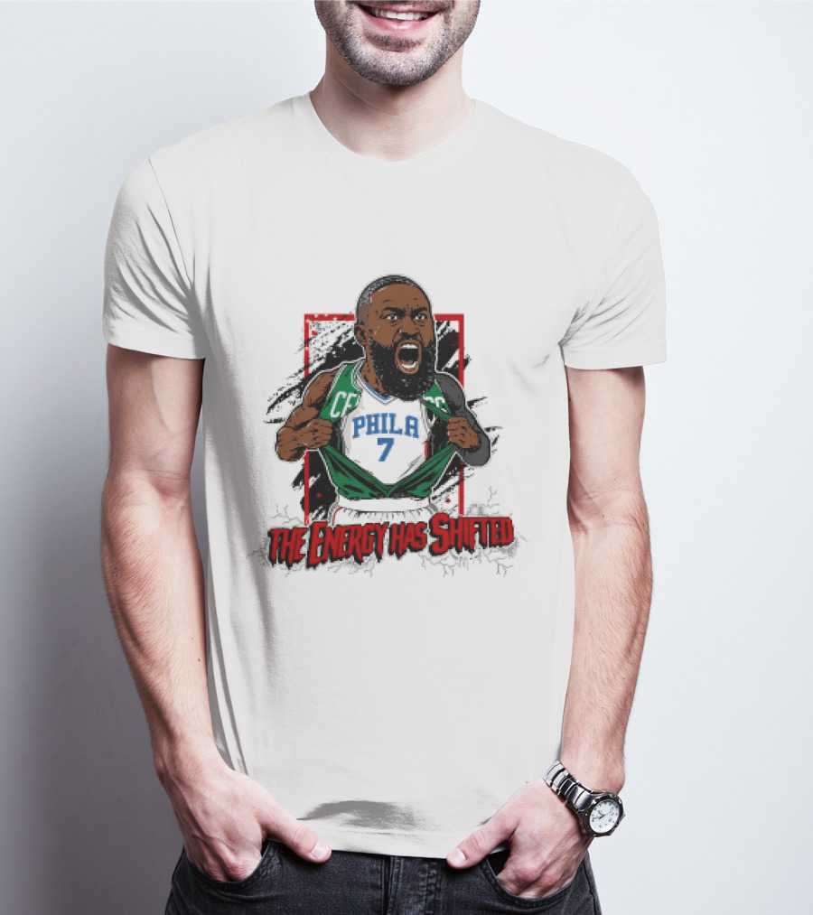 Philadelphia 76ers The Energy Has Shifted Jaylen Brown T-Shirt