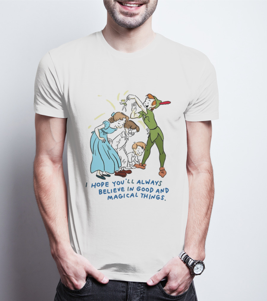 Peter Pan Believe In Good And Magical Things Wendy And Tinker Bell T-Shirt