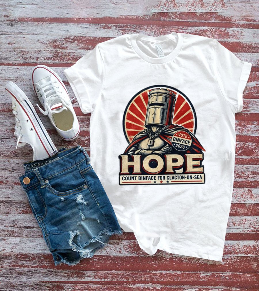 Vote Binface 2026 Hope Count Binface For Clacton On Sea T-Shirt