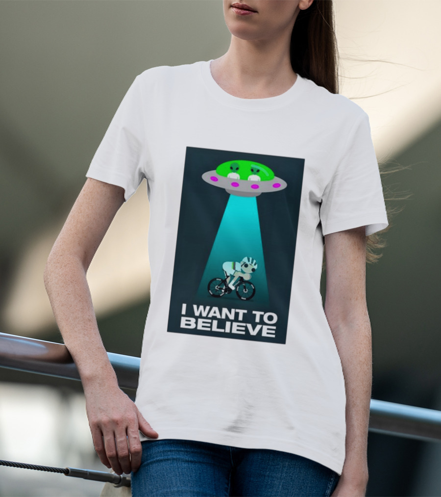 Pogacar UFO Cycling Aliens I Want To Believe T-Shirt