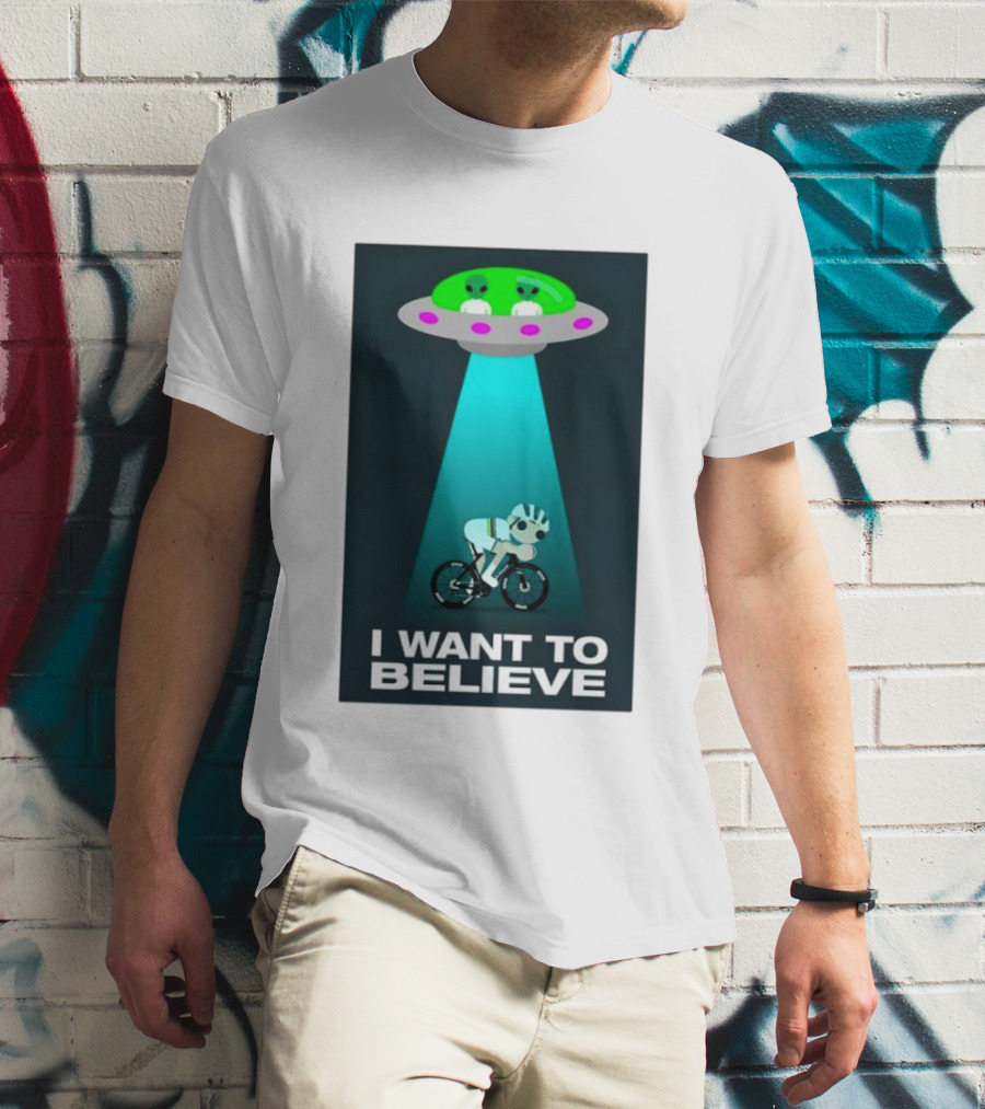 Pogacar UFO Cycling Aliens I Want To Believe T-Shirt
