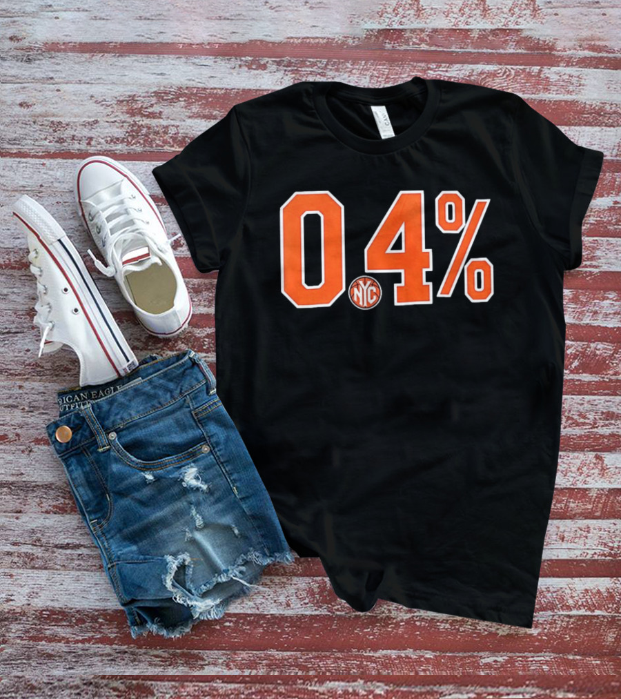 0.4 Percent NYC New York Knicks NBA T-Shirt