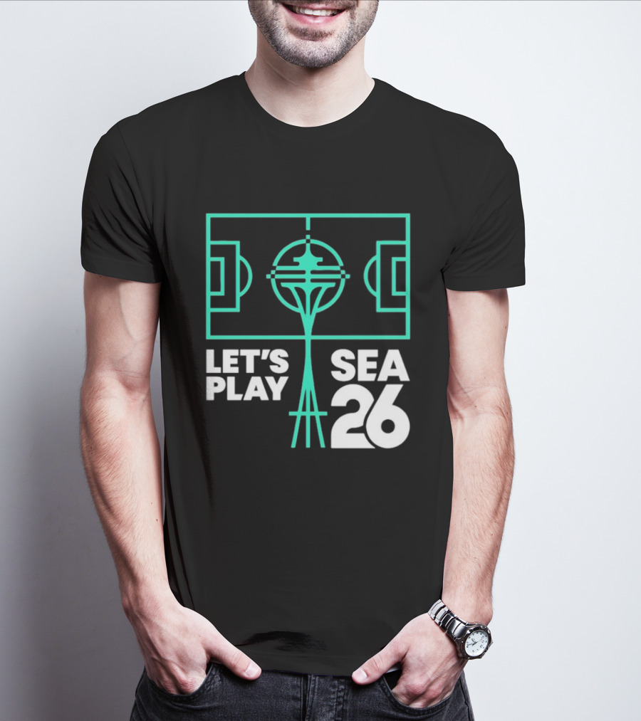 Let's Play Sea 26 Seattle Matchday Space Needle Soccer Field T-Shirt