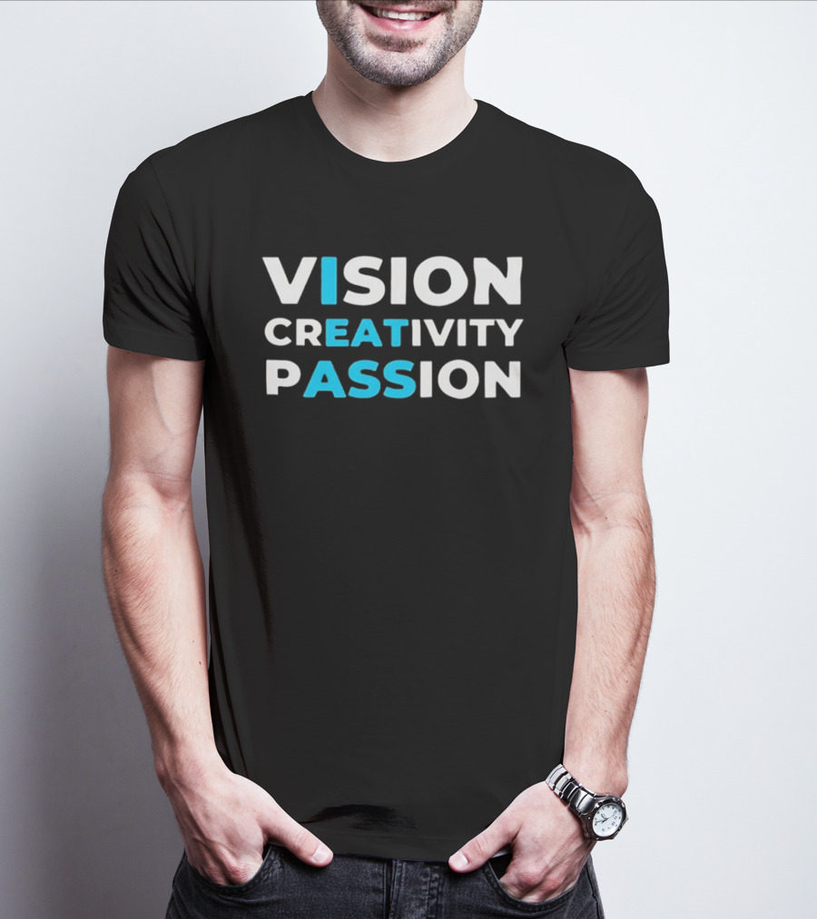 Vision Creativity Passion T-Shirt