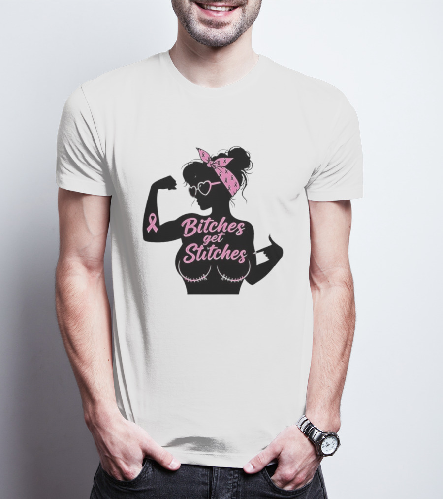 Empowering Women Warrior Bitches Get Stitches Breast Cancer Awareness Survivor T-Shirt