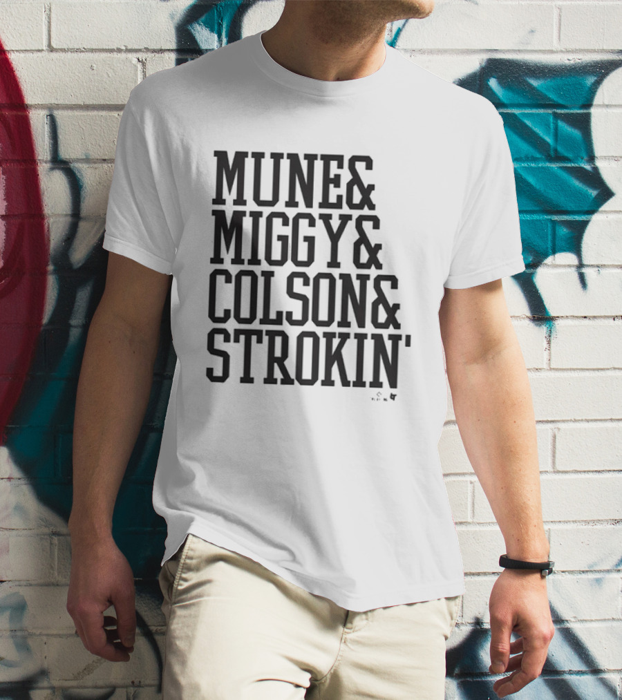 Munetaka Murakami Miguel Vargas Colson Montgomery Mune Miggy Strokin T-Shirt