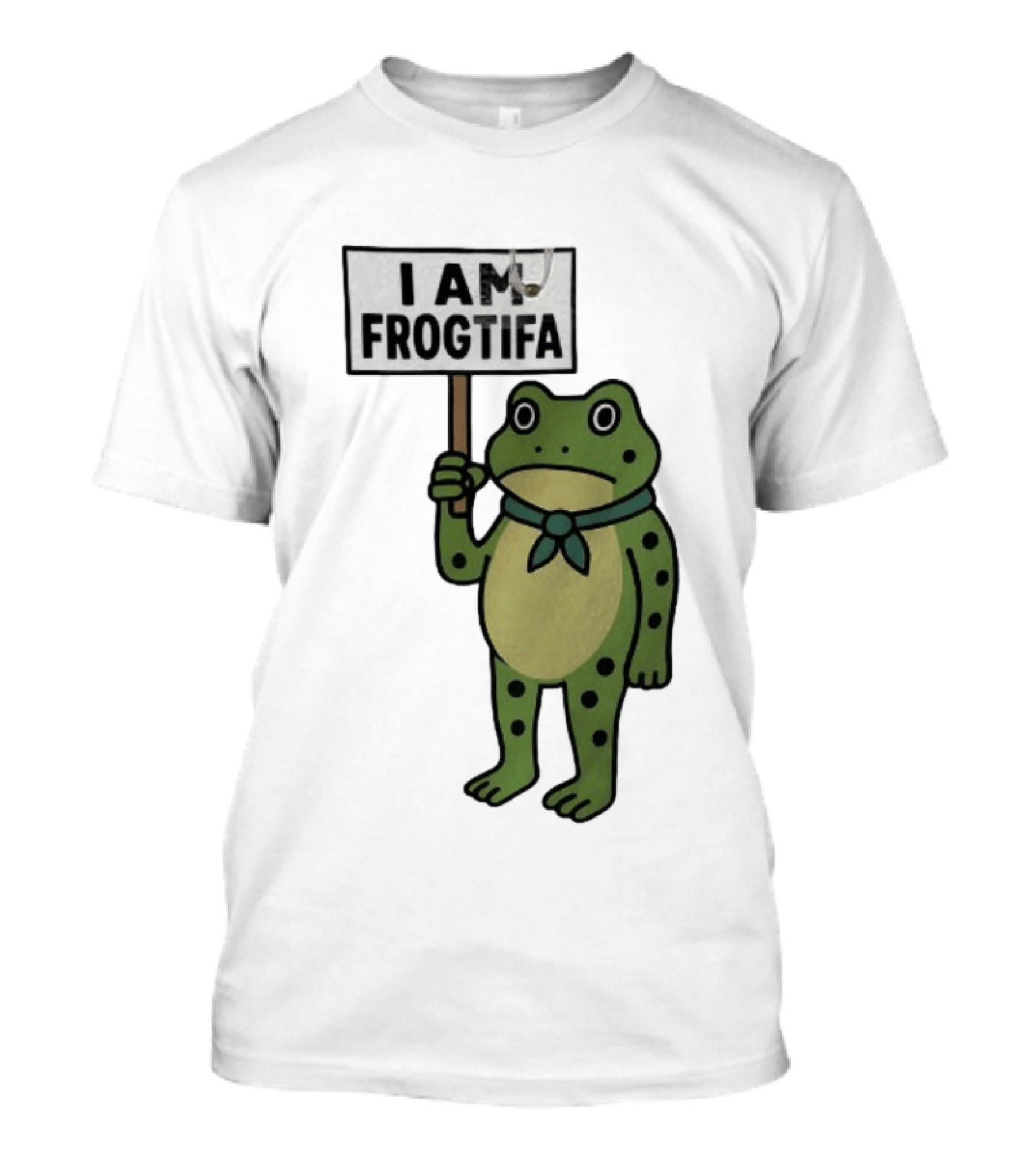 I AM FROGTIFA Frog Holding Sign T-Shirt