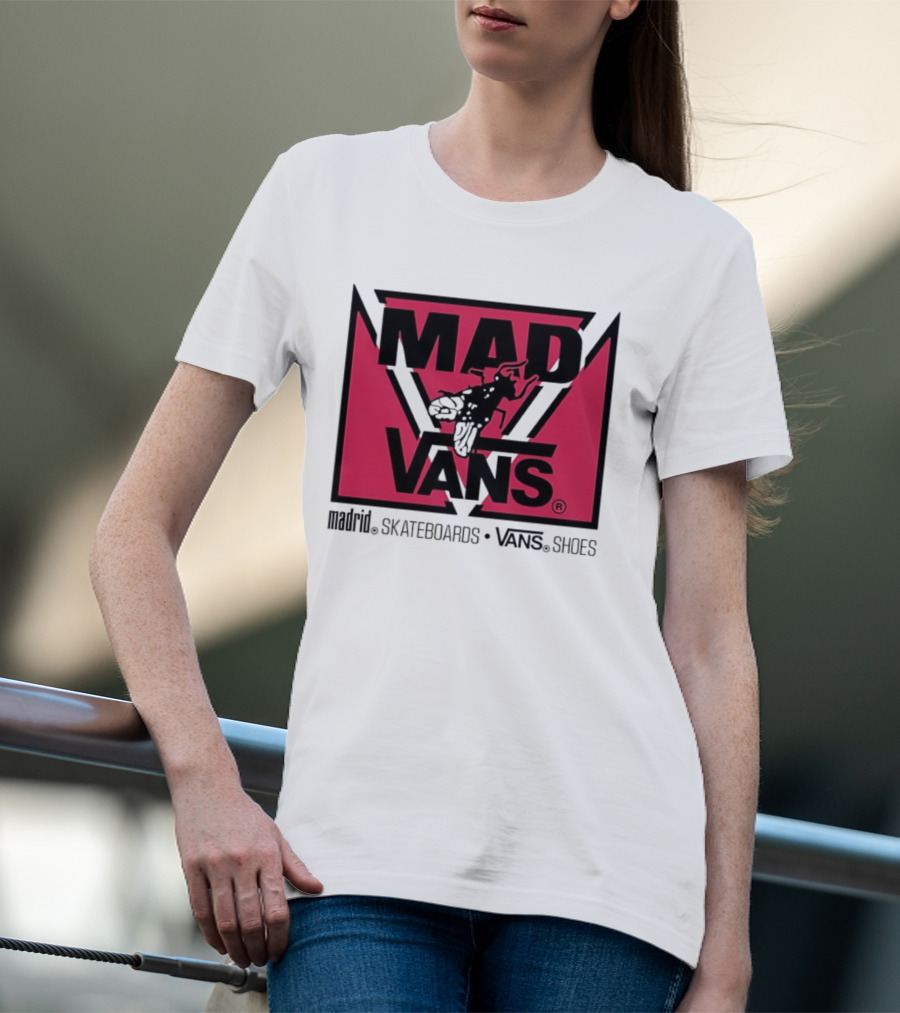 MAD Vans Madrid Skateboards Vans Shoes T-Shirt