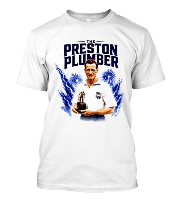 The Preston Plumber Tom Finney Football Legend T-Shirt
