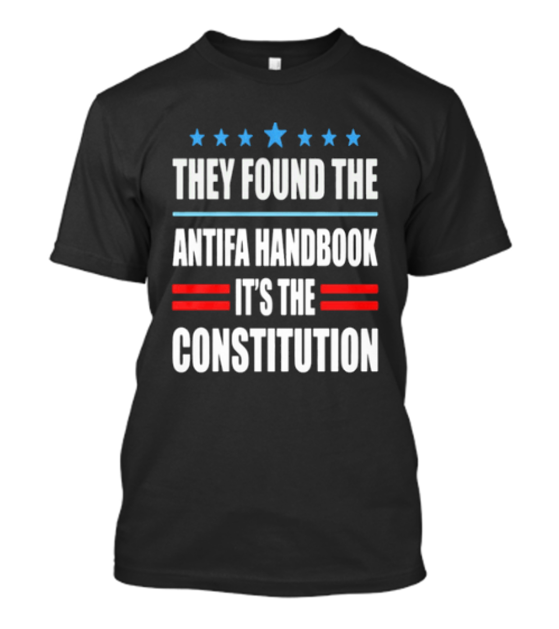 They Found The Antifa Handbook It's The Constitution Stars And Stripes T-Shirt
