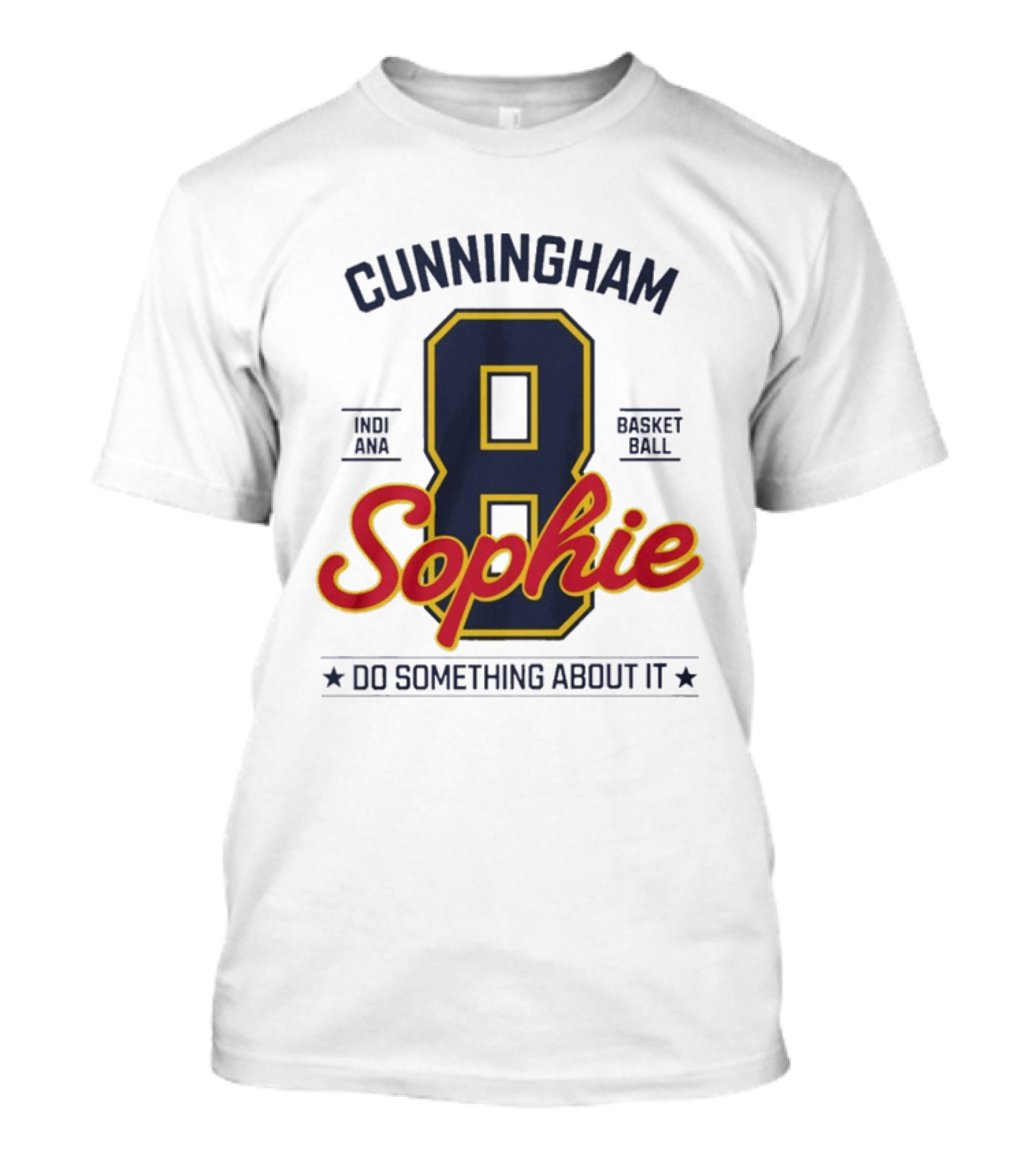 Cunningham Sophie 8 Indiana Basketball Do Something About It T-Shirt