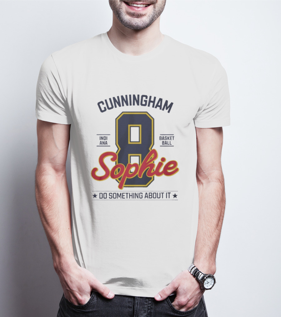 Cunningham Sophie 8 Indiana Basketball Do Something About It T-Shirt