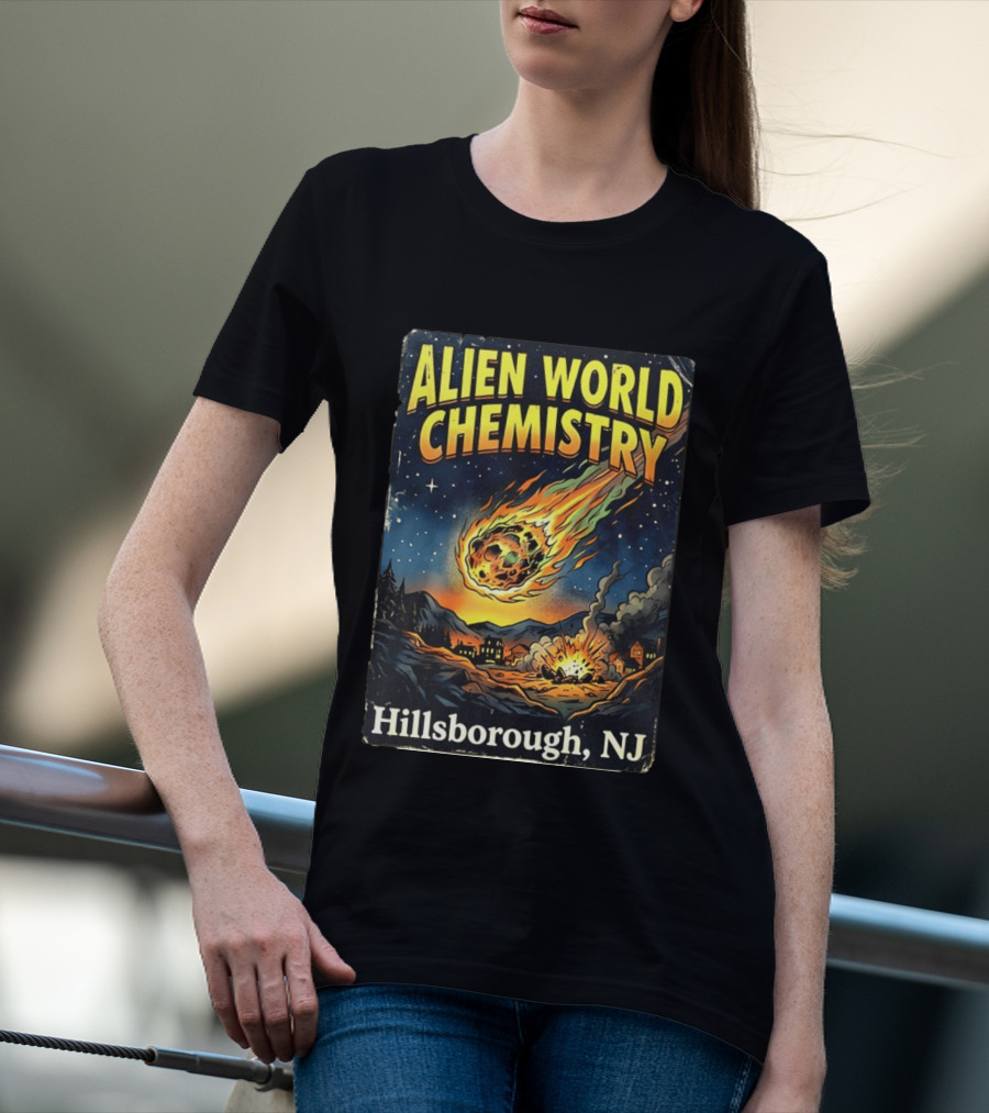 Alien World Chemistry Meteorite Hillsborough NJ Explosion T-Shirt