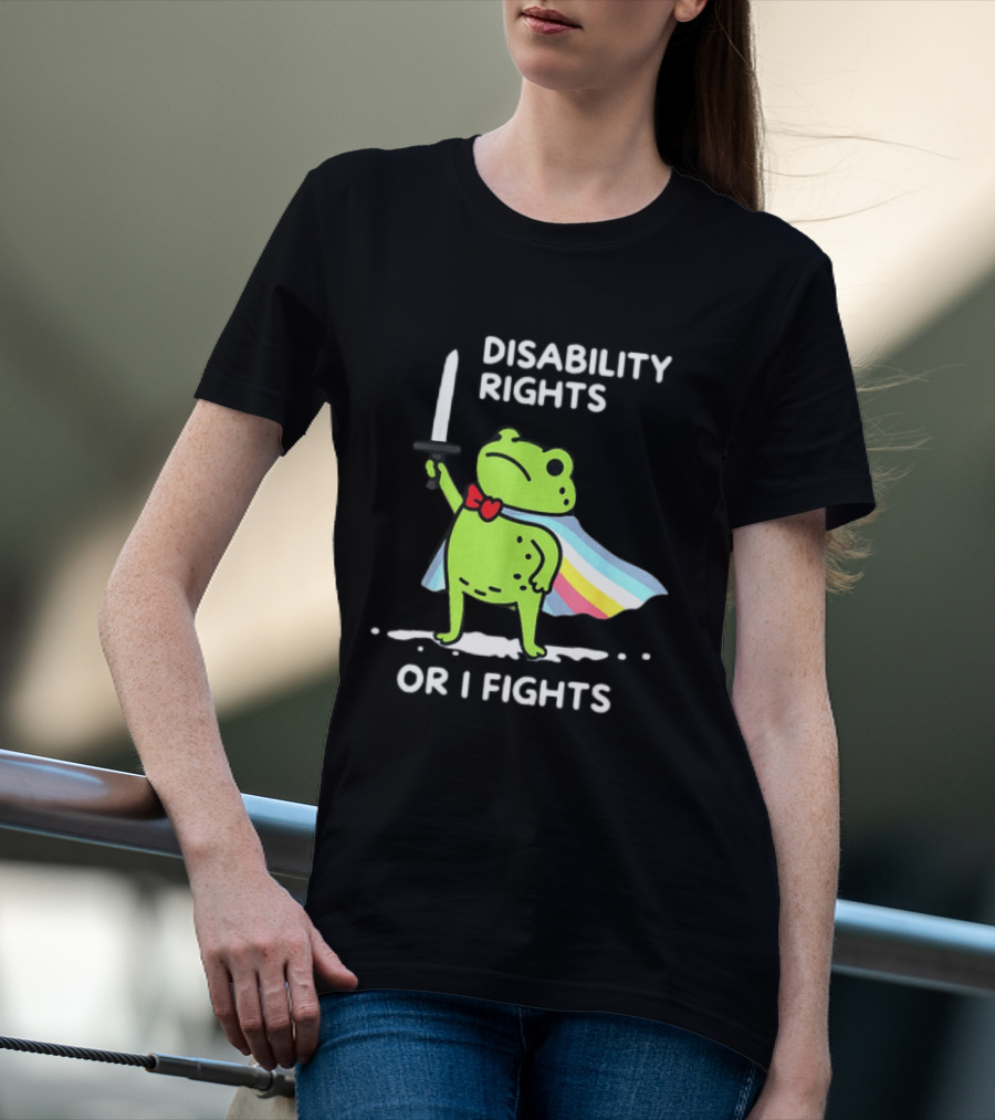 Disability Rights Frog Superhero Or I Fights T-Shirt