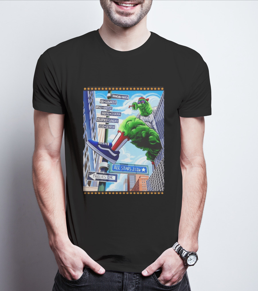 Phillies Dr Phillie Phanatic Brandon Marsh Kyle Schwarber Bryce Harper Johan Duran Christopher Sanchez Jesus Luzardo All Stars 2026 T-Shirt