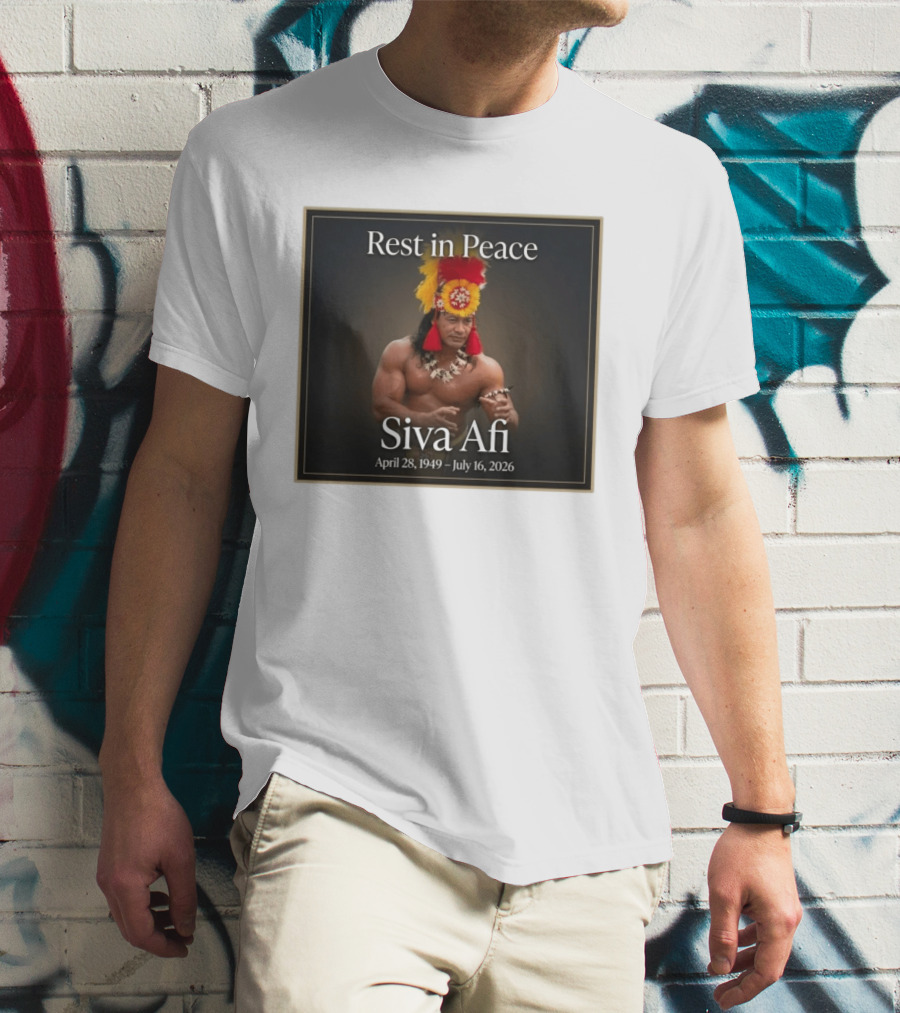 Rest In Peace Siva Afi April 28 1949 July 16 2026 Hawaiian Warrior T-Shirt