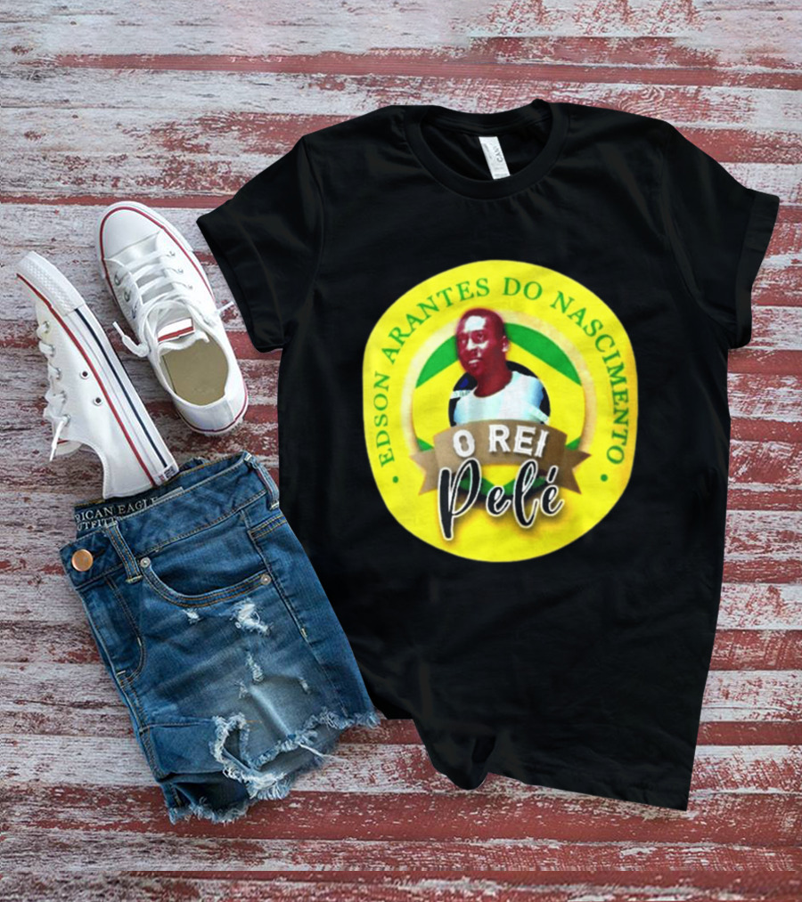 Edson Arantes Do Nascimento O Rei Pelé Brazil T-Shirt