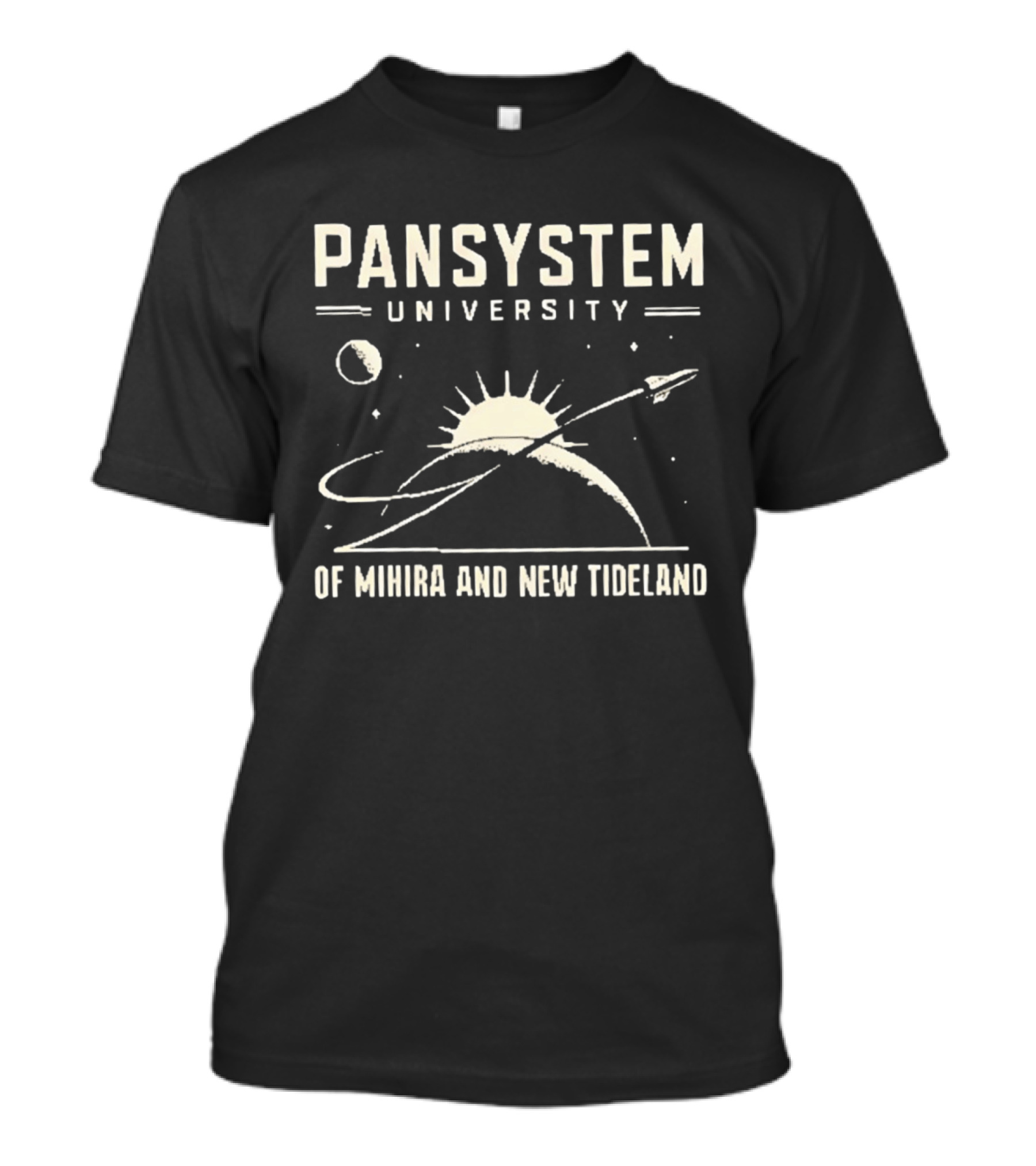 Pansystem University Of Mihira And New Tideland Space Exploration T-Shirt
