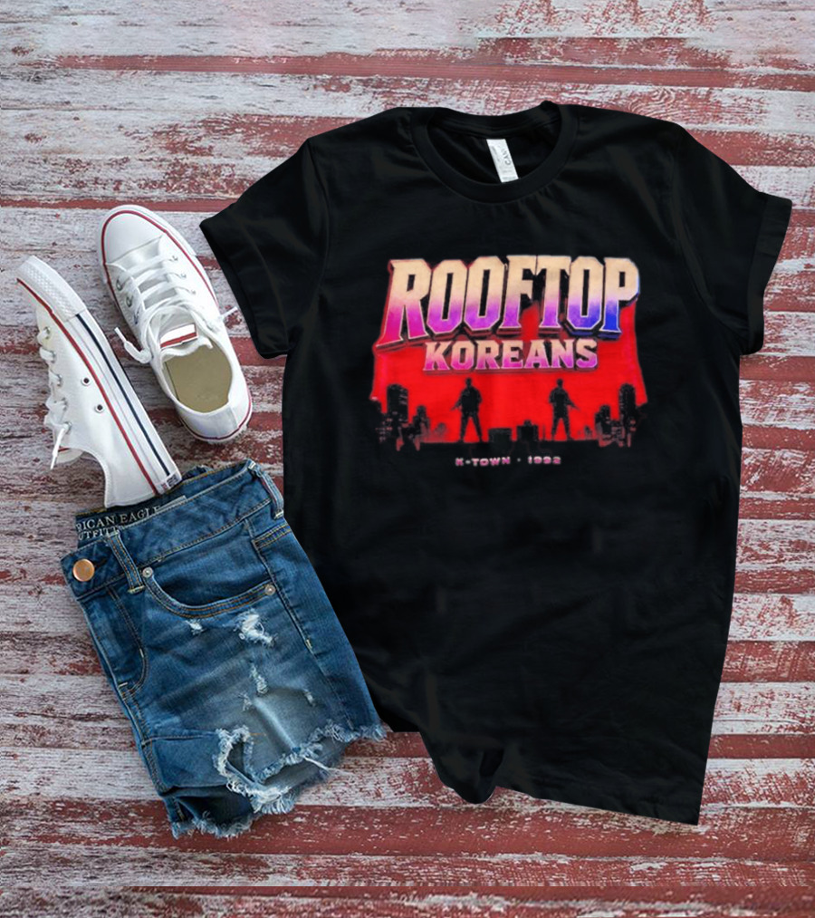 Rooftop Koreans K Town 1992 Koreatown Skyline T-Shirt