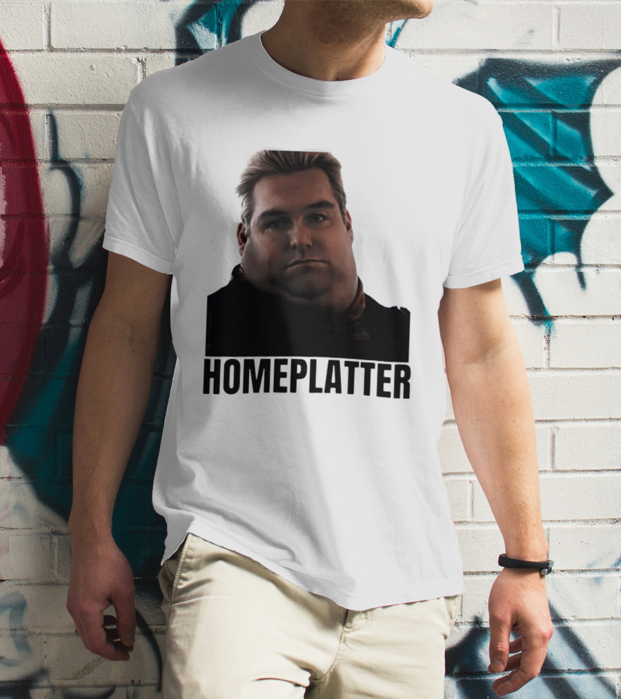 Homelatter Antony Starr Meme The Boys Homelander T-Shirt