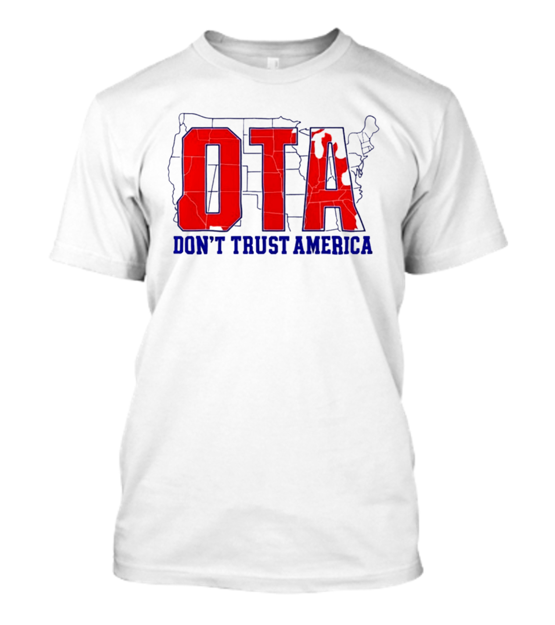OTA Don't Trust America Map T-Shirt