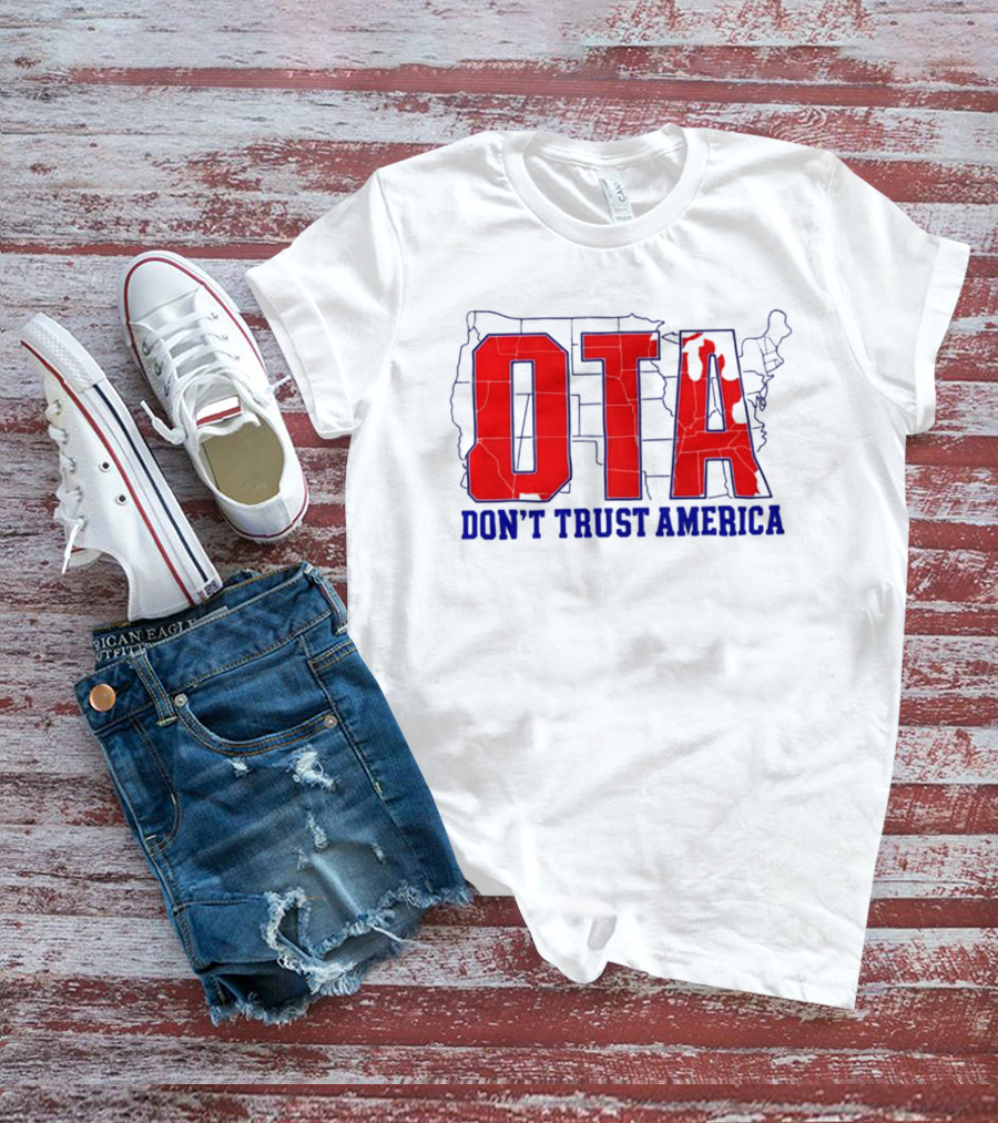 OTA Don't Trust America Map T-Shirt