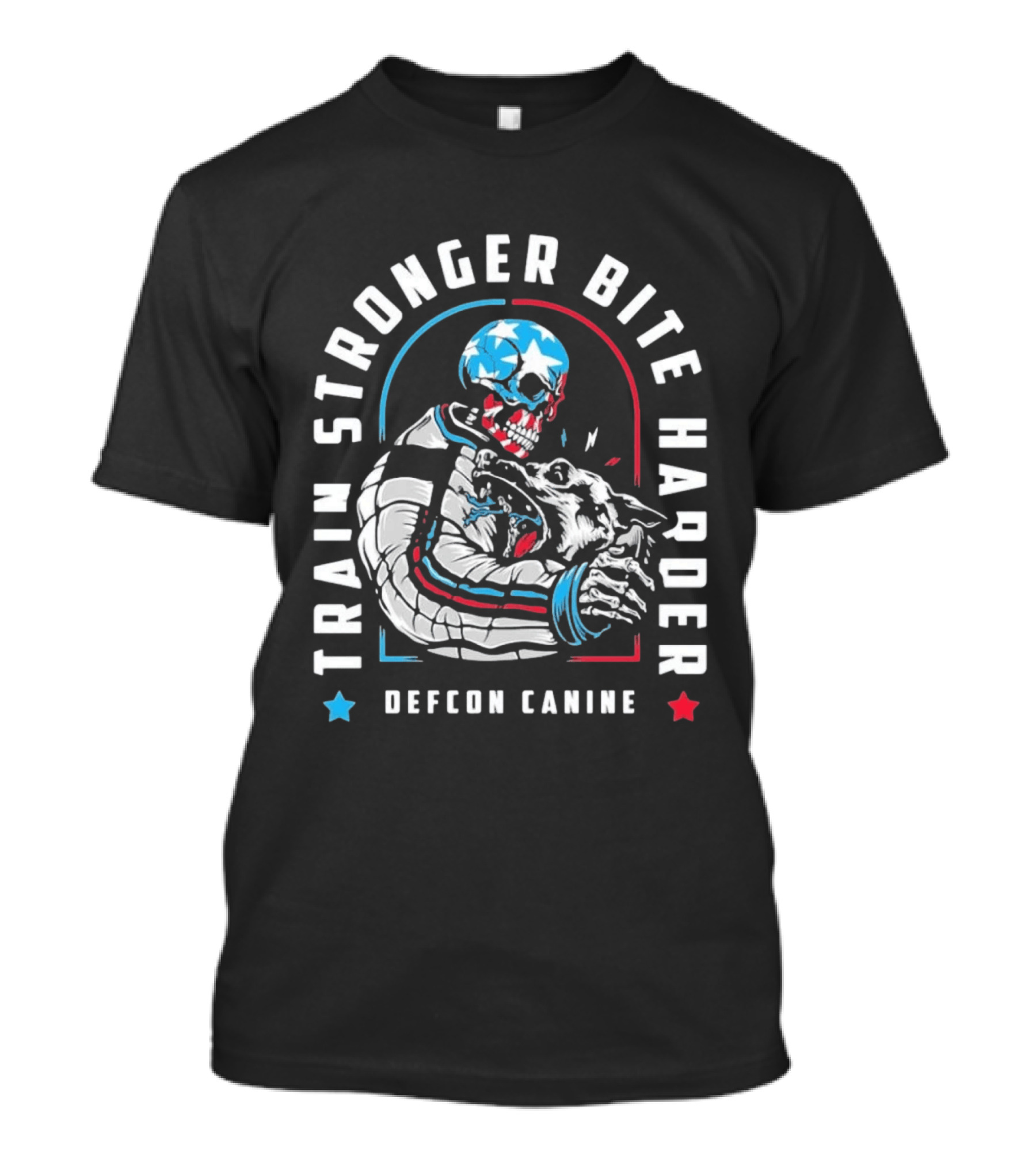 Train Stronger Bite Harder Skeleton Dog Defcon Canine T-Shirt