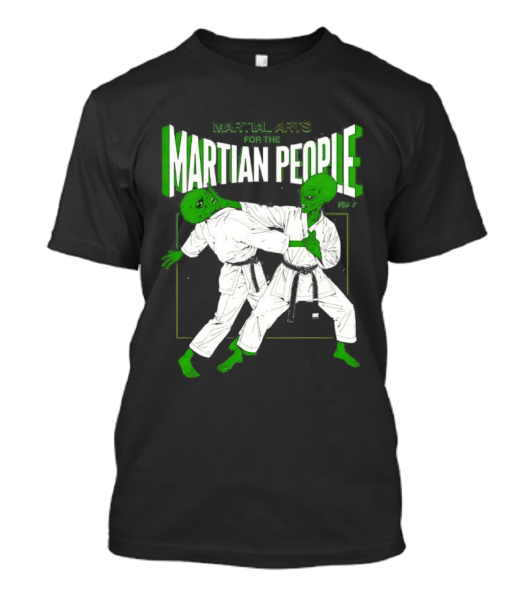 Martial Arts For The Martian People Vol 1 Green Martian Figures In Gi T-Shirt