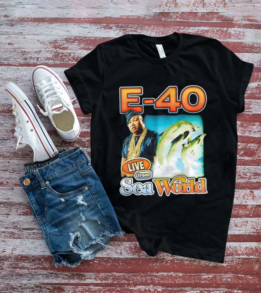 E 40 Live From Sea World With Dolphins T-Shirt