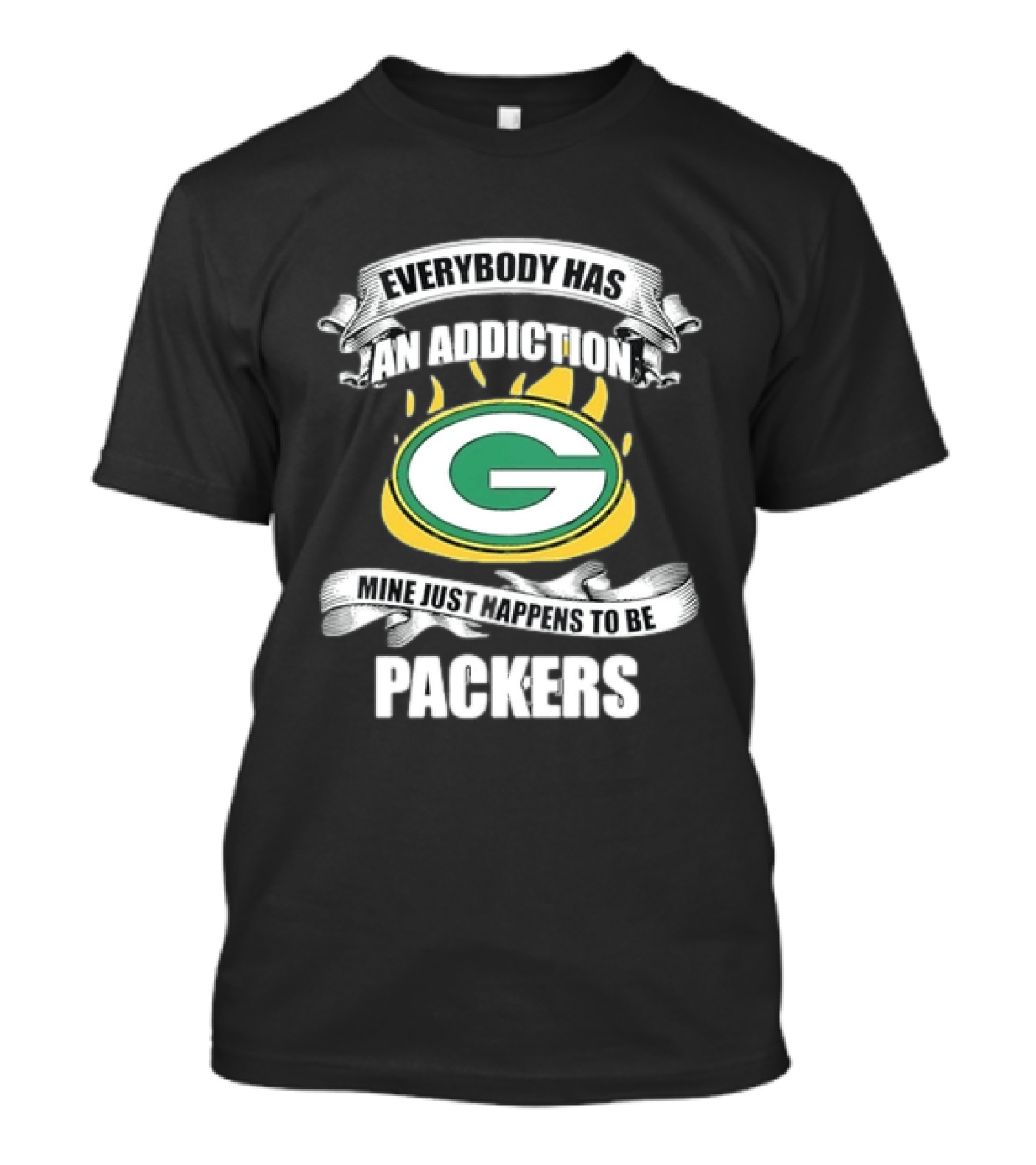 Everybody Has An Addiction Mine Just Happens To Be Packers Green Bay Fans T-Shirt