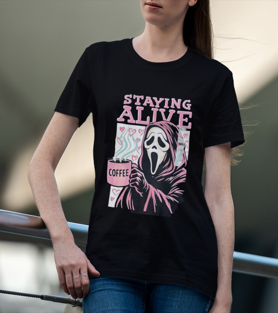 Staying Alive Ghostface Coffee T-Shirt