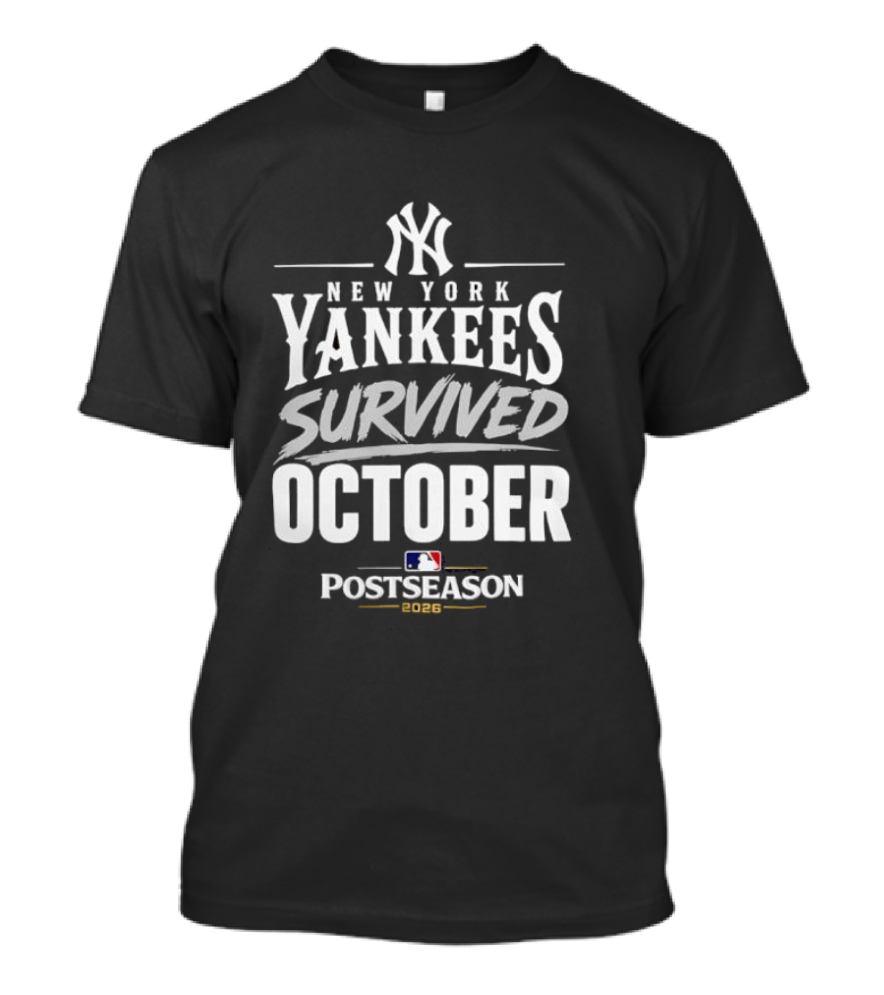 New York Yankees Survived October MLB Postseason 2026 T-Shirt