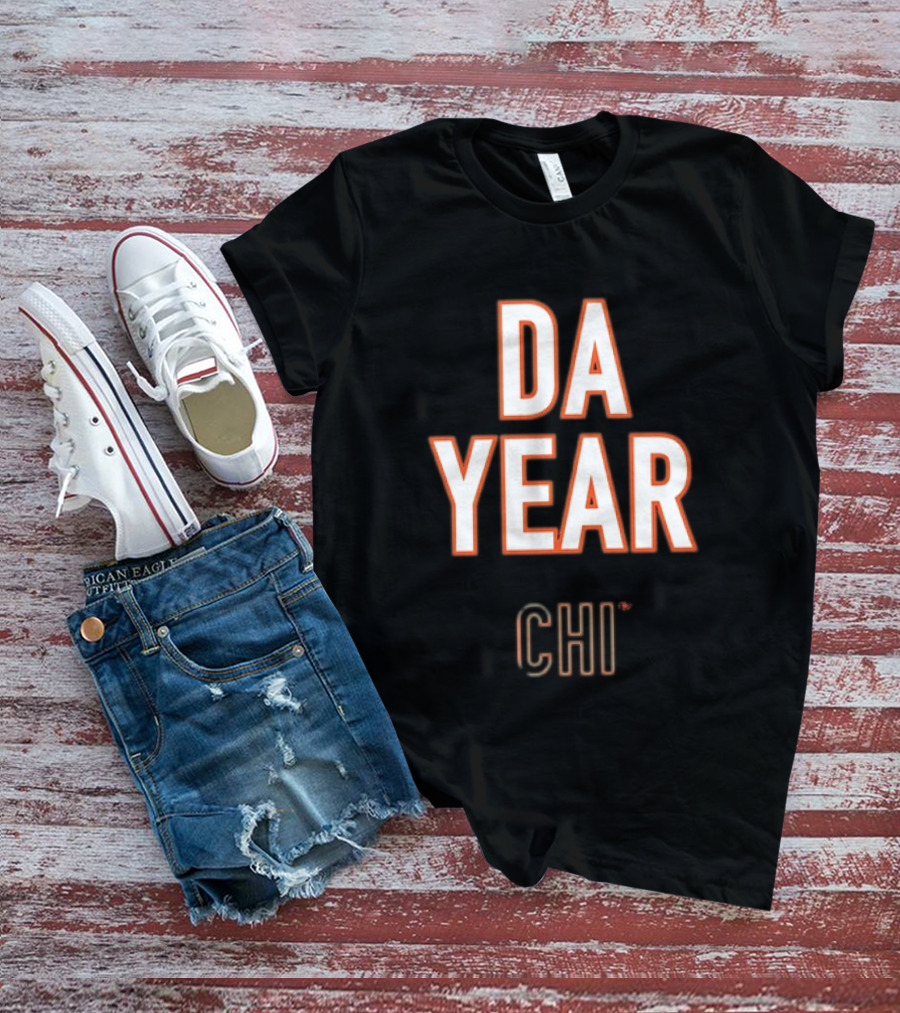 Da Year Chi Chicago Bears Football Fan T-Shirt