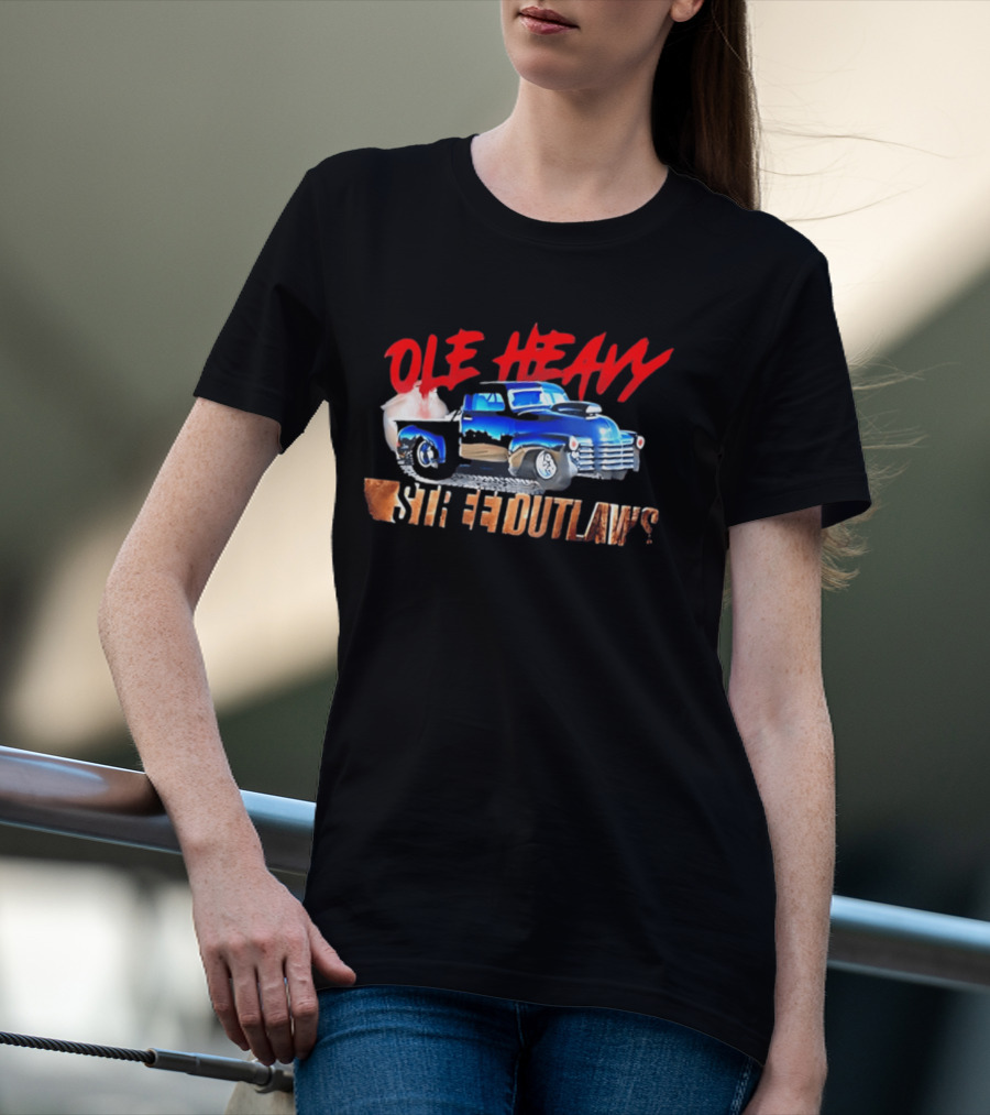 Ole Heavy Street Outlaws Blue Classic Truck Racing T-Shirt