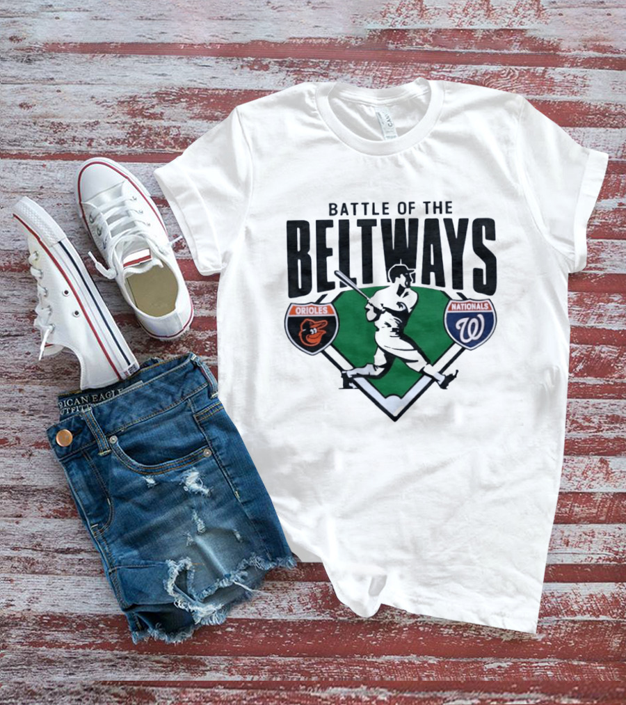 Battle Of The Beltways Orioles Nationals Baseball Rivalry T-Shirt