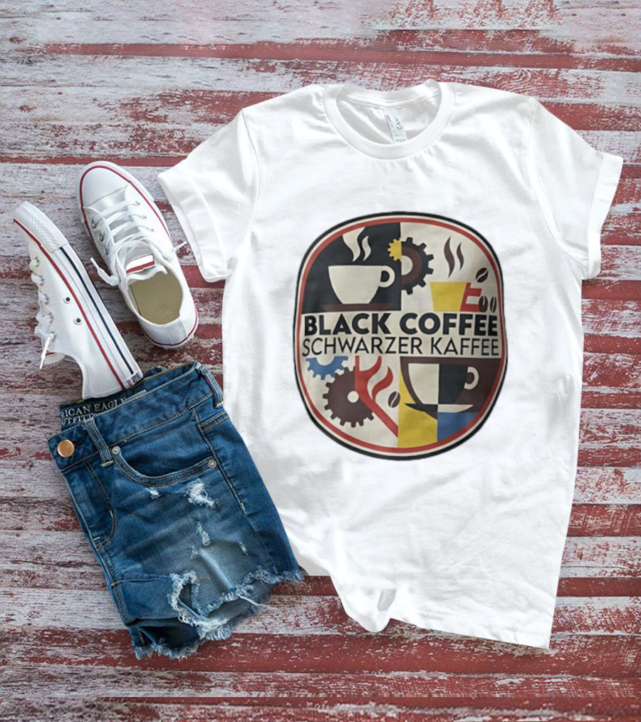 Black Coffee Schwarzer Kaffee Caffeine Cups Gears T-Shirt