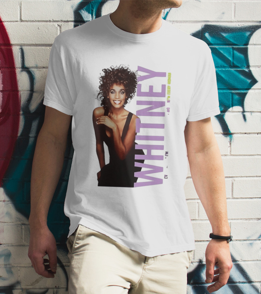 Whitney Houston I'm Every Woman Iconic Music Legend T-Shirt