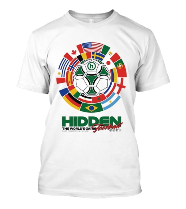 Hidden The World's Game Football Multinational Flags Circle Soccer Ball T-Shirt