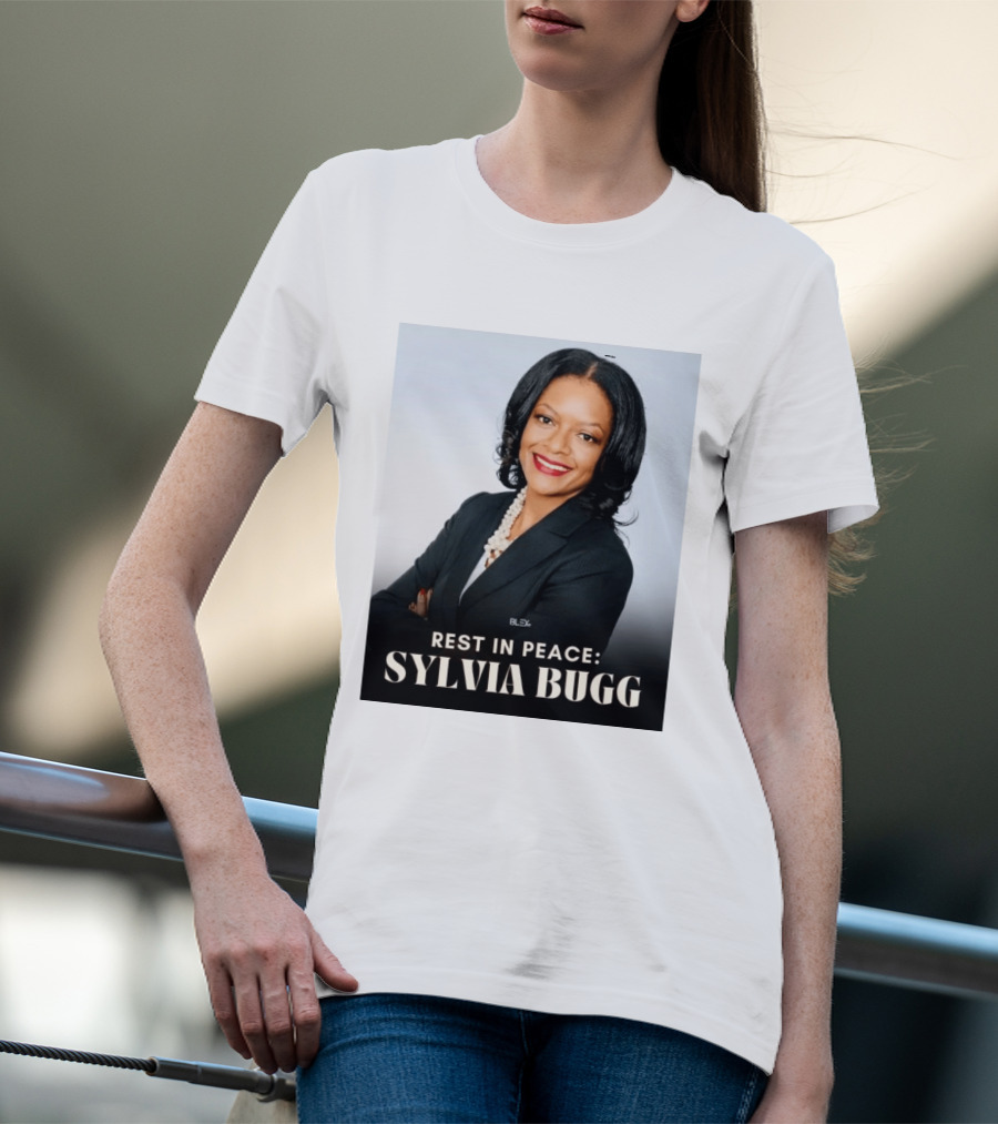 Rest In Peace Sylvia Bugg BLSX T-Shirt