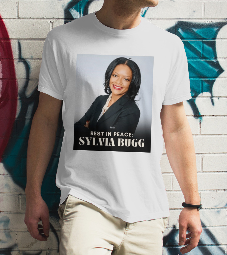 Rest In Peace Sylvia Bugg BLSX T-Shirt